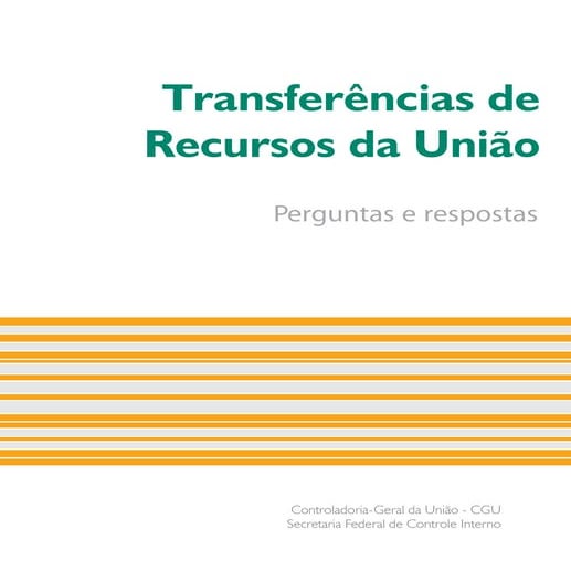TRANSFERÊNCIAS DE RECURSOS DA UNIÃO