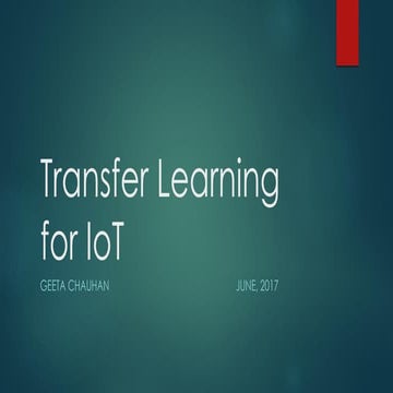Transfer learning for IoT