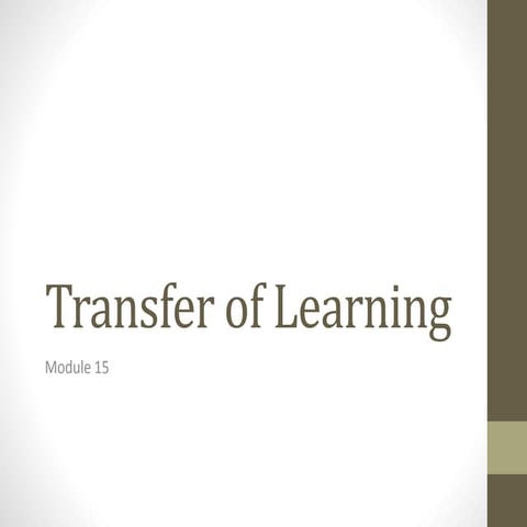 Transfer of leaning
