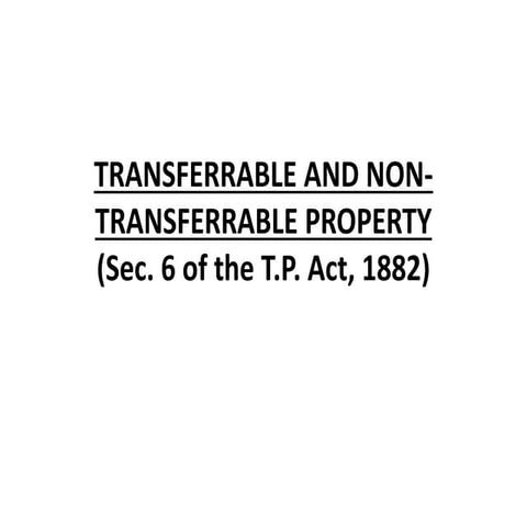 Transferrable and non transferrable property