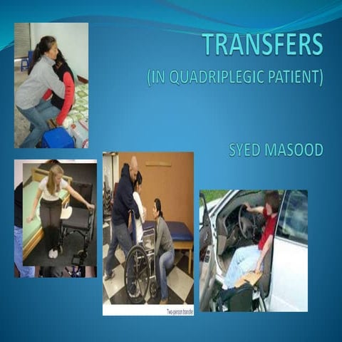 TRANSFERS IN QUADRIPLEGIC.pptx