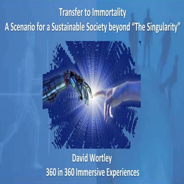 Transfer to immortality - A Sustainable Singularity Solution ?