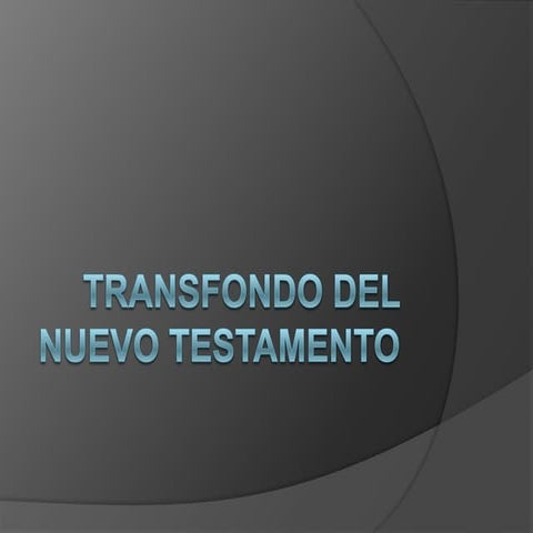 Transfondo del nuevo testamento