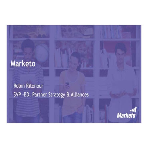 Marketo -  Future of Digital Marketing in a Vibrant Ecosystem 