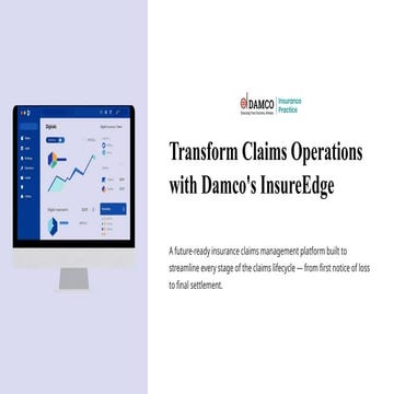 Transform Claims Operations with Damco's InsureEdge | PPTX