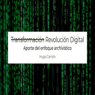 Transformación Digital con un Enfoque Archivístico 