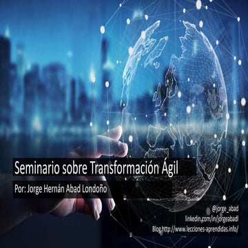 Diapositivas - Seminario Taller sobre Transformación Ágil