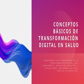 Conceptos basicos de la transformacion digital en salud