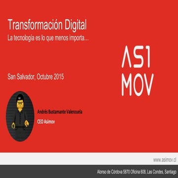 Transformación digital, la tecnología es lo que menos importa