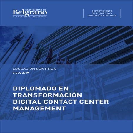 Diplomado en Transformación Digital Contact Center Management UB 2019