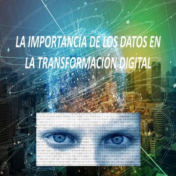 El Rol de los Datos en la Transformación Digital