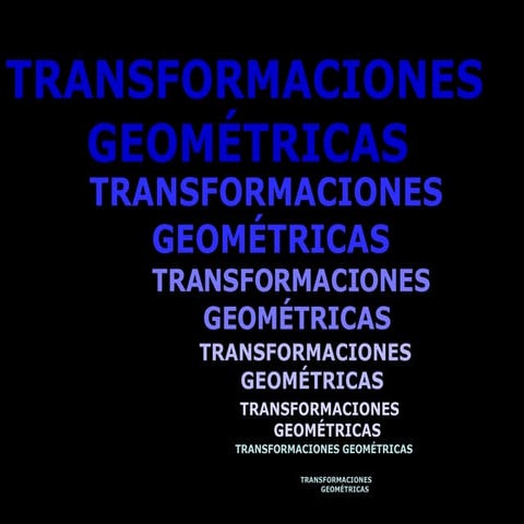 Transformaciones Geometricas