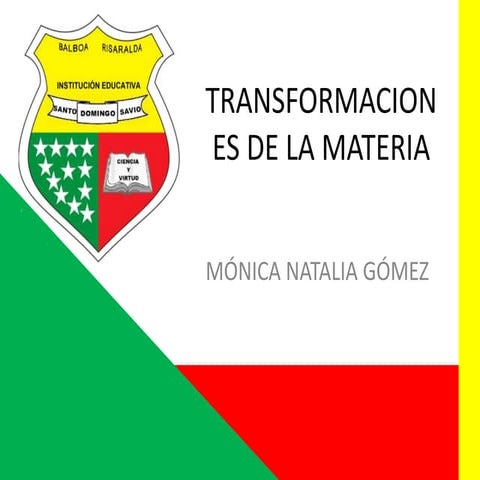 Transformaciones de la materia