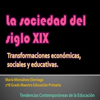 Transformaciones siglo XIX