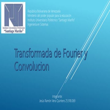 Transformada de fourier y convolucion