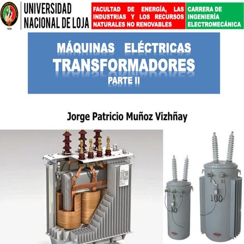 Transformadores Parte II (2020)