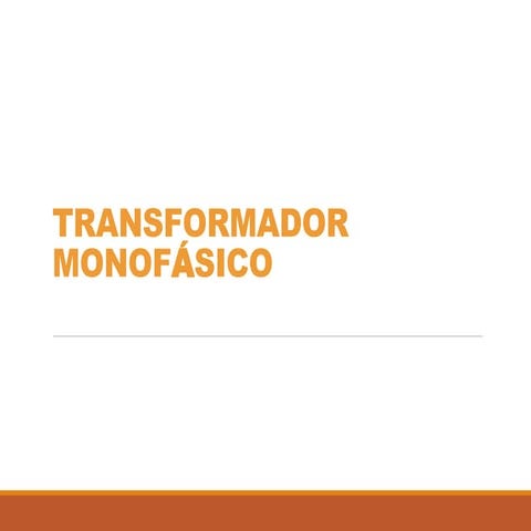 Transformador Monofasico
