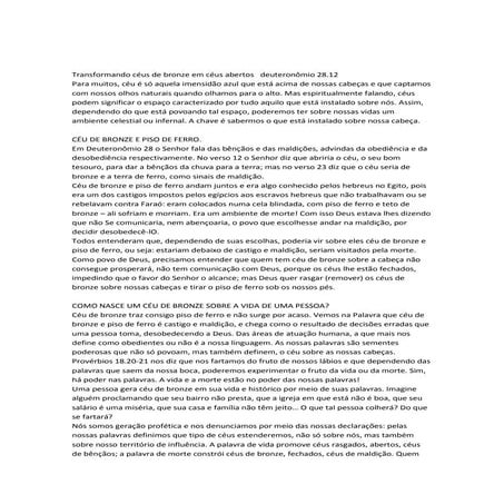 Transformando céus de bronze em céus abertos