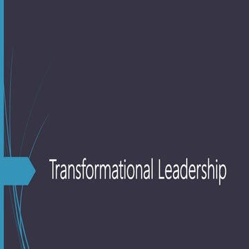 Transformational leadership, its components and advantages and disadvantages