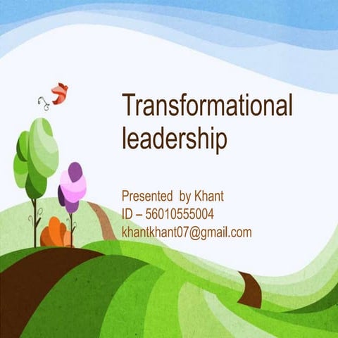 Transformational leadership  ppt 2