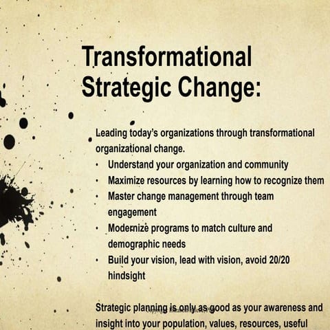 Transformational Strategic Change