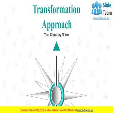 Transformation Approach PowerPoint Presentation Slides 