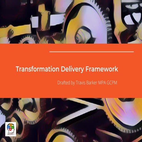 Transformation Delivery Framework - Innovate Vancouver.pdf