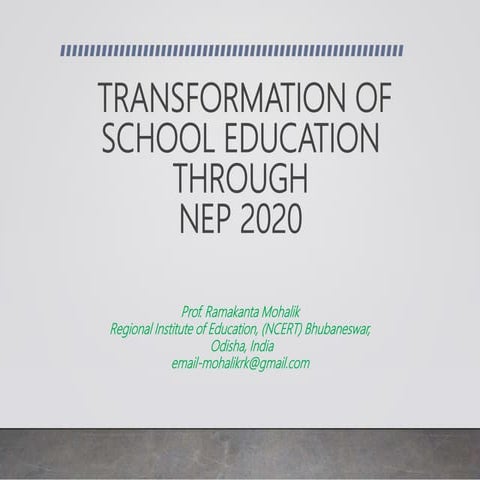 Transformation of school education through NEP 2020
