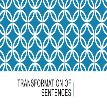 Transformation of sentence.pptx