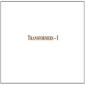 Single Phase Transformer Transformer-1_L3.pptx