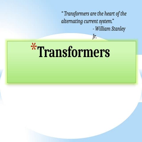 WHAT IS TRANSFORMER IN BASIC ELECTRICAL ENGINEERING visual data 8