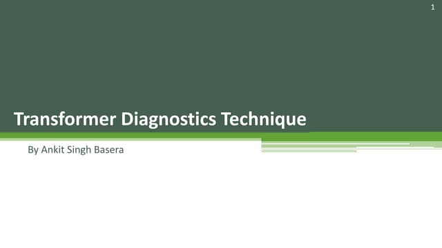 Transformer Diagnostics Technique