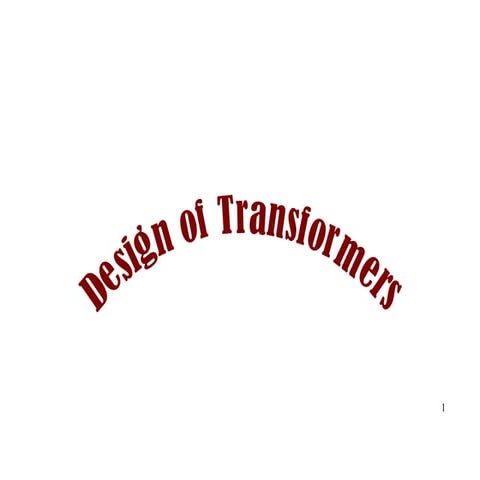 Transformers design and coooling methods