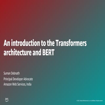 An introduction to the Transformers architecture and BERT | PDF