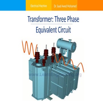 Comprehensive Guide to Three-Phase Transformer Equivalent Circuits and ...
