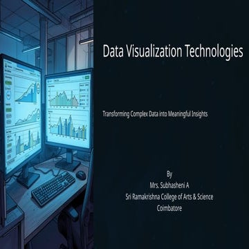 Data Visualization Technologies:Transforming Complex Data into ...