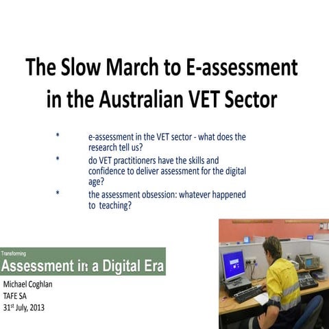 The Slow March to e-Assessment in the Australian VET Sector