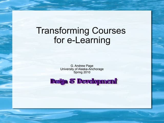 Transforming Courses To E Learning