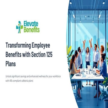 Section 125 Cafeteria Plans: Key Benefits & Rules | PDF