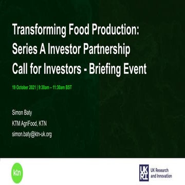 Transforming Food Production: Series A Investor Partnership - Call for Investors