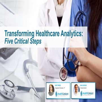 Transforming Healthcare Analytics: Five Critical Steps