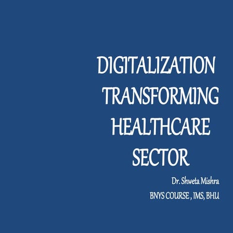 Transforming healthcare sector