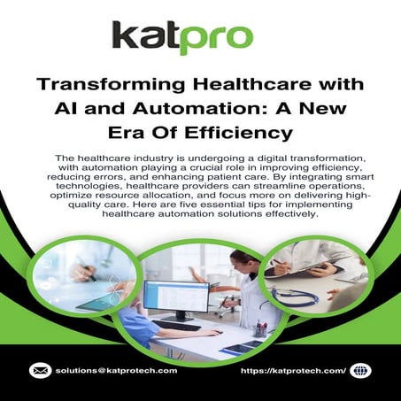 Transforming Healthcare with AI and Automation A New Era Of Efficiency ...