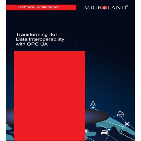 Transforming IIoT Data Interoperability with OPC UA
