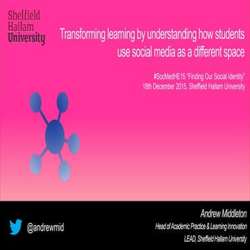 Transforming learning by understanding how students use social media as a dif...