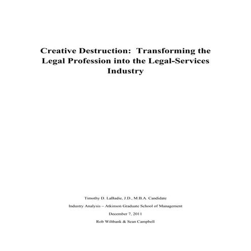 Transforming Legal Profession To Legal Services (Legal Industry Analysis)