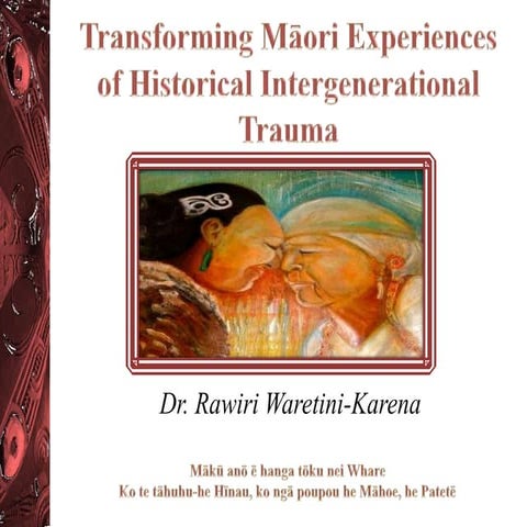 Nga Pae O Te Maramatanga Presentation - Transforming māori experiences of his...