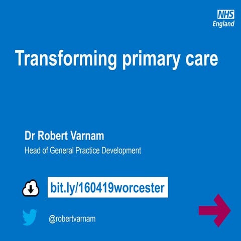 Primary care networks - why and how (leaders' tips) | PPTX