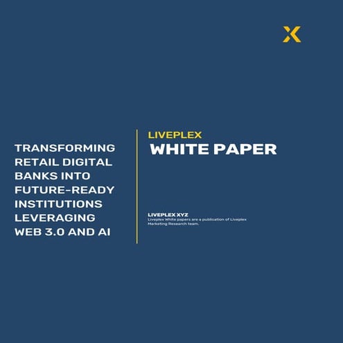 Transforming Retail Digital Banks into Future-Ready Institutions Leveraging W...