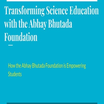 The Abhay Bhutada Foundation’s Effort to Equalize Science Education | PDF